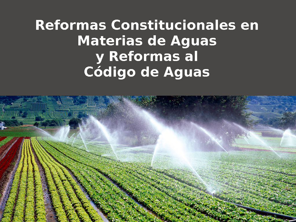 Carta SNA a Socios por cambios al Código de Aguas